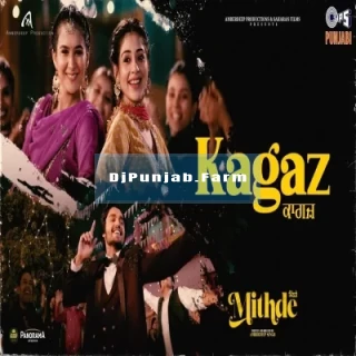 Kagaz (Mithde) mp3 download