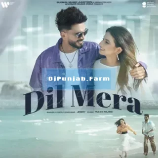 Dil Mera mp3 download