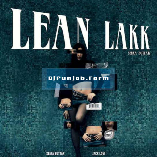 Lean Lakk mp3 download