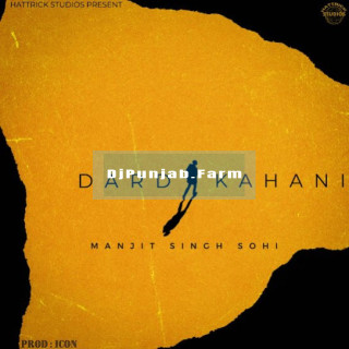 Dard Kahani mp3 download