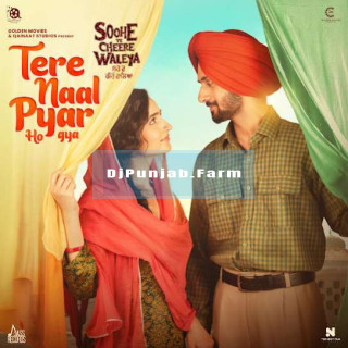 Tere Naal Pyar Ho Gya mp3 download